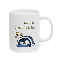Hallederiz Şu İşler Bi Bitsin Hediyelik Baskılı Porselen Beyaz Lüks Kupa Bardak Beyaz