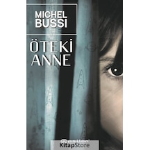 Öteki Anne - Michel Bussi - Epsilon Yayınevi
