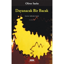 Dayanacak Bir Bacak - Oliver Sacks - Yapı Kredi Yayınları