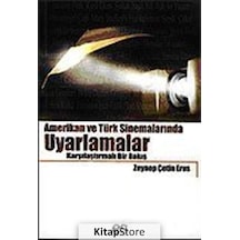 Amerikan Türk Sinemalarında Uyarlamalar - Zeynep çetin Erus - Es Yayınları