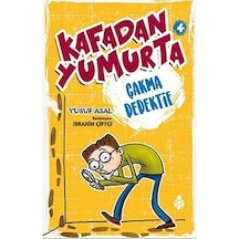 Kafadan Yumurta 4-Çakma Dedektif - Yusuf Asal - Uğurböceği
