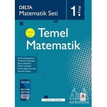 Matematik Seti 1.Kitap - Herkes İçin Temel Matematik - Yüksel Kargacı - Delta Kültür