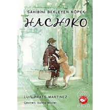 Hachiko Sahibini Bekleyen Köpek/Luis Prats Martinez