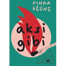 Aksi Gibi Kolektif Kitap Pınar Öğünç