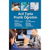 Acil Tıpta Pratik Öğretim-Ayhan Özhasenekler