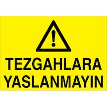 Tezgahlara Yaslanmayın Uyarı Tabelası - 20x30 Alüminyum Kompozit Panel - Tpcf6