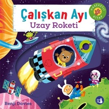 Çalışkan Ayı- Uzay Roketi Ciltli - Hareketli Kitap