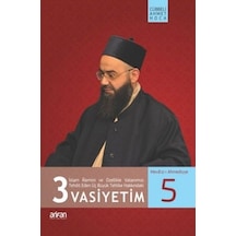 3 Vasiyetim Cübbeli Ahmet Hoca