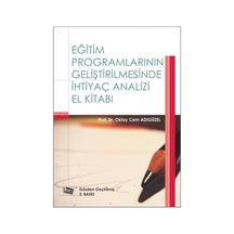 Eğitim Programlarının Geliştirilmesinde İhtiyaç Analizi El Kitabı
