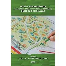 Peyzaj Mimarlığında (Planlama Tasarım ve Peyzaj Bitkileri) Güncel Çalışmalar- Gece Kitaplığı