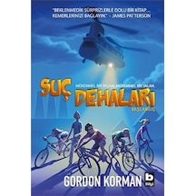 Suç Dehaları-Başlangıç - Gordon Korman - Bilgi Yayınevi