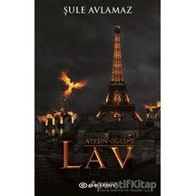 Ateşin Oğlu 3-Lav - Şule Avlamaz - Epsilon Yayınevi