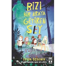 Bizi Bir Araya Getiren Şey İlk Genç Timaş