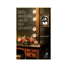 Ömür Dediğin Zarif Bir Ziyafet Hep Kitap