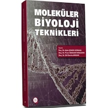 Moleküler Biyoloji Teknikleri / Kolektif