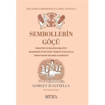 Sembollerin Göçü / Goblet D'alviella