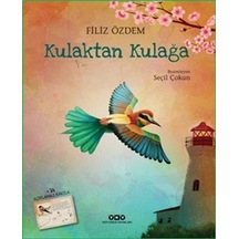 Kulaktan  Kulağa