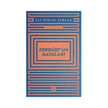 Zerdüşt'ün Gataları Ve Felsefi Düşünceleri Üzerine Araştırmalar