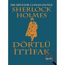 Sherlock Holmes - Dörtlü İttifak Puslu Yayıncılık - Puslu Yayıncılık