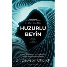Huzurlu Beyin / Dawson Church