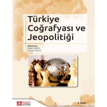 Türkiye Coğrafyası ve Jeopolitiği (Lacivert Kapak) - Halil Koca - Pegem Akademi Yayıncılık