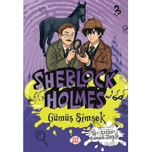 Sherlock Holmes - Gümüş Şimşek Dokuz Çocuk