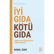 Ketebe İyi Gıda Kötü Gıda