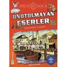 Unutulmayan Eserler-Türk İslam Tarihi 10 - Metin Özdamarlar - Genç Timaş