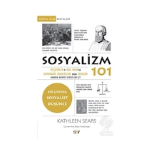 Sosyalizm 101 - Kathleen Sears - Say Yayınları