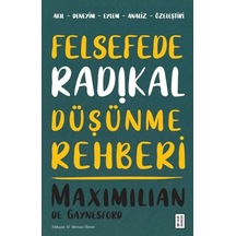 Felsefede Radikal Düşünme Rehberi