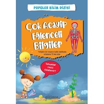 Çok Acayip Eğlenceli Bilgiler 2 - Popüler Bilim Dizisi- Yakamoz Yayınları