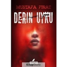 Derin Uyku - Mustafa Fırat - Fobos