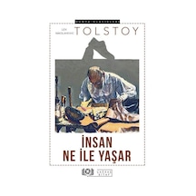 İnsan Ne İle Yaşar / Lev N. Tolstoy