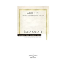 İkna Sanatı - Guiguzi - İş Bankası Yayınları