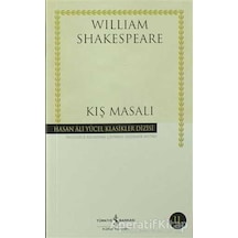 Kış Masalı - Hasan Ali Yücel Klasikleri - William Shakespeare - İş Bankası Kültür Yayınları