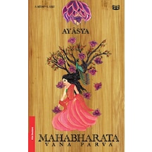 Mahabharata - Vana Parva 1.cilt (3. Kitap)