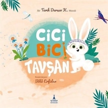 Cici Bici Tavşan / Tarık Dursun K.