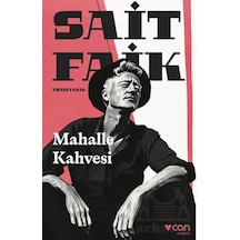 Mahalle Kahvesi Can Yayınları Sait Faik Abasıyanık