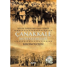 Çanakkale Muharebelerinin Kronolojik Tarihi
