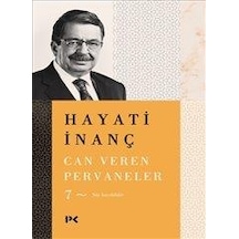 Can Veren Pervaneler 7 - Hayati Inanç - Profil