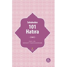 Sahabeden 101 Hatıra - Tahlil Yayınları