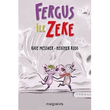 Fergus ile Zeke - Kate Messner - Megakids Yayıncılık