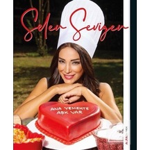 Ana Yemekte Aşk Var - Selen Sevigen - Alfa Yayıncılık