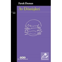 Av Dönüşleri - Faruk Duman - Yapı Kredi Yayınları