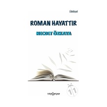 Roman Hayattır - Necdet Özkaya - Yeni İnsan Yayınevi