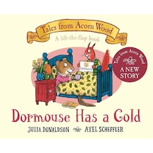 Dormouse Has A Cold - Tales From Acorn Wood