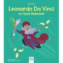 Leonardo Da Vinci ve Uçan Makineler - Mini Dahi - Altea Villa - 1001 Çiçek