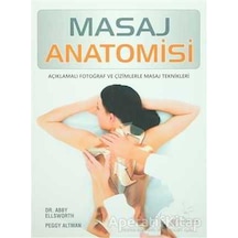 Masaj Anatomisi - Abby Ellsworth - Akıl Çelen Kitaplar