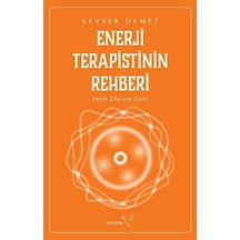 Enerji Terapistinin Rehberi - Kevser Demet - Müptela Yayınları