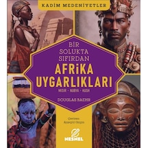 Afrika Uygarlıkları Mısır - Nubya - Kush - Aıaı-884058